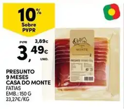 Continente Bom dia Presunto casa do monte promoção