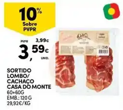 Continente Bom dia Sortido lombo/cachaço casa do monte promoção