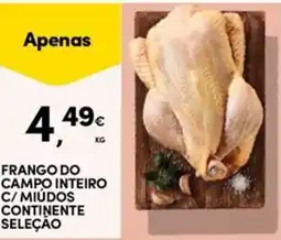 Continente Bom dia Frango do campo inteiro c/ miúdos continente seleção promoção