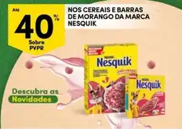 Continente Bom dia nos cereais e barras de morango da marca nesquik promoção