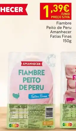 Recheio Fiambre peito de peru amanecer promoção
