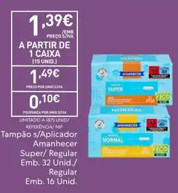 Recheio Tampão s/Aplicador Amanhecer promoção