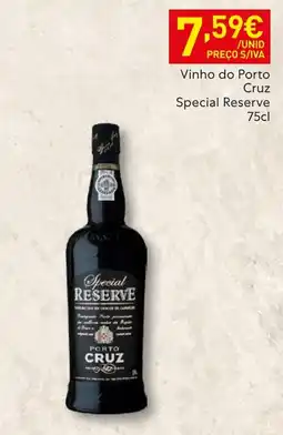 Recheio Vinho do Porto Cruz Special Reserve promoção