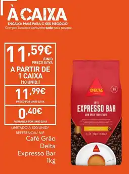 Recheio Café Grão Delta Expresso Bar promoção