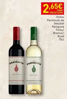 Recheio Vinho Península de Setúbal Periquita promoção