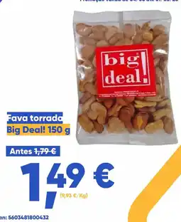 Casa Cheia Fava torrada big deal! promoção