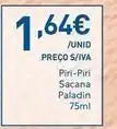 Recheio Paladin - piri-piri sacana promoção