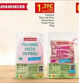 Recheio Amanhecer - fiambre peito de peru promoção