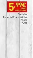 Recheio Prisca - salsicha especial francesinha promoção