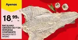 Continente Bom dia Continente - bacalhau graudo de 19 da noruega promoção