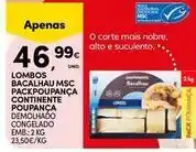 Continente Bom dia Nobre - lombos bacalhau msc packpoupança continente promoção