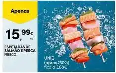 Continente Bom dia A+ - espetada de salmao e perca promoção