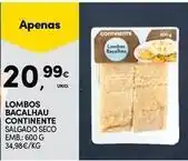 Continente Bom dia Continente - lombos bacalhau promoção