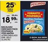 Continente Bom dia Pescanova - bacalhau desfiado pack poupanca promoção