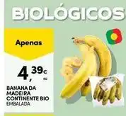 Continente Bom dia Bio - banana da madeira continente bio promoção