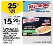 Continente Bom dia Pescanova - camarão de mocambique medio 48/64 ultracongelado emb.: 8:ocg promoção