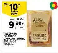 Continente Bom dia Casa do monte - presunto quartos promoção