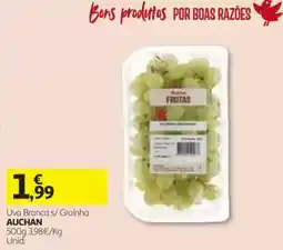 Auchan Uva Branca s/ Grãinha Auchan promoção