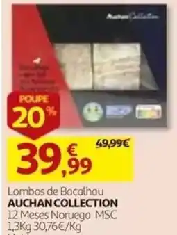 Auchan lombos de bacalhau auchan collection promoção