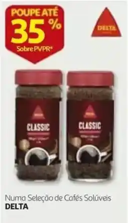 Auchan Cafés Solúveis Delta Classic promoção