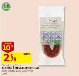 Auchan Chouriço de Carne Serra Estrela promoção