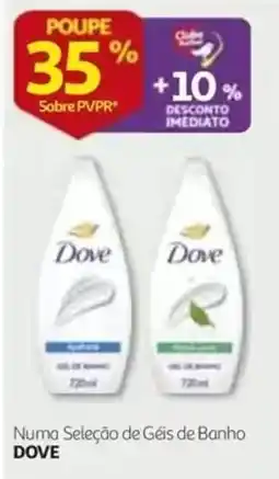 Auchan Numa Seleção de Géis de Banho Dove promoção