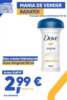 Casa Cheia deodorante creme hidratante dove original promoção