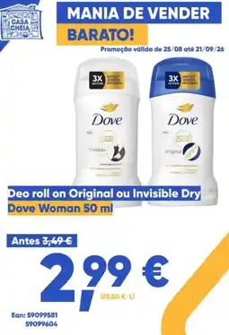 Casa Cheia deodorante roll on original ou invisible dry dove woman promoção