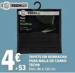 E.Leclerc Tapete em borracha para mala de carro tech9 promoção