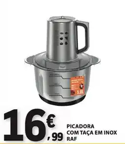 E.Leclerc Picadora com taça em inox raf promoção