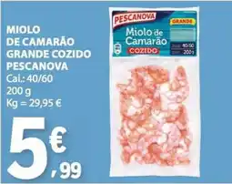 E.Leclerc miolo de camarão grande cozido pescanova promoção