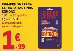 E.Leclerc Fiambre da perna extra fatias finas izidoro promoção