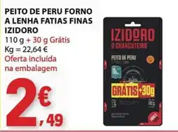 E.Leclerc Peito de peru forno a lenha fatias finas izidoro promoção