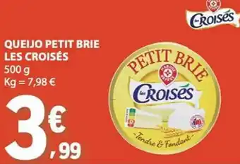 E.Leclerc Queijo petit brie les croisés promoção