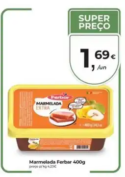 Aqui é fresco Marmelada Ferbar promoção