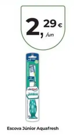 Aqui é fresco Escova Júnior Aquafresh promoção