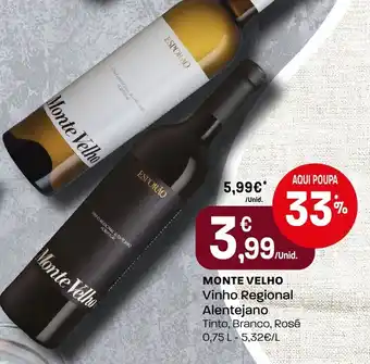 Intermarché Monte Velho Vinho Regional Alentejano promoção