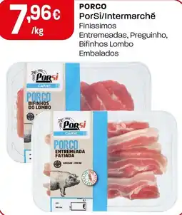 Intermarché Porco porSi/intermarchê promoção