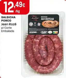 Intermarché Salsicha porco jean rozé promoção