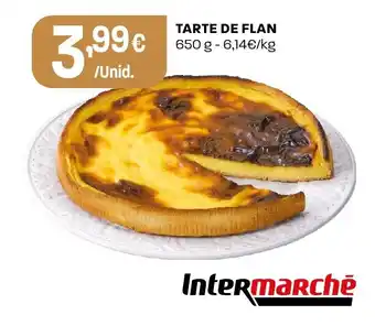 Intermarché Tarte de flan promoção
