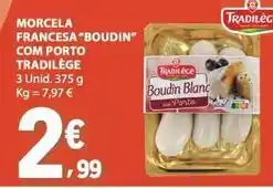 E.Leclerc com - morcela francesa boudin com porto promoção