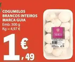 E.Leclerc Marca guia - cogumelos brancos inteiros marca promoção