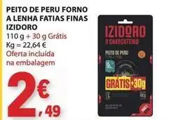 E.Leclerc Izidoro - peito de peru forno a lenha fatias finas promoção