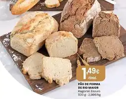 Intermarché Forma+ - pão de forma de rio maior promoção