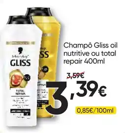 Froiz Gliss champô oil nutritivo ou total repair promoção
