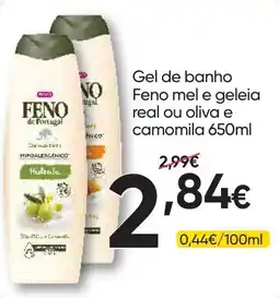 Froiz Feno gel de banho feno mel e geleia real ou oliva e camomila promoção