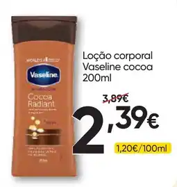 Froiz Loção corporal Vaseline cocoa promoção