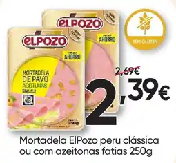Froiz Mortadela elpozo peru clássica ou com azeitonas fatias promoção