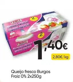 Froiz Queijo fresco Froiz promoção