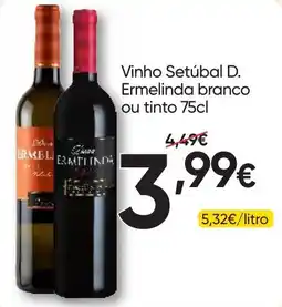 Froiz Vinho Setúbal D. Ermelinda branco ou tinto promoção